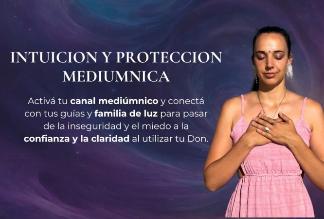 INTUICION Y PROTECCION MEDIUMNICA